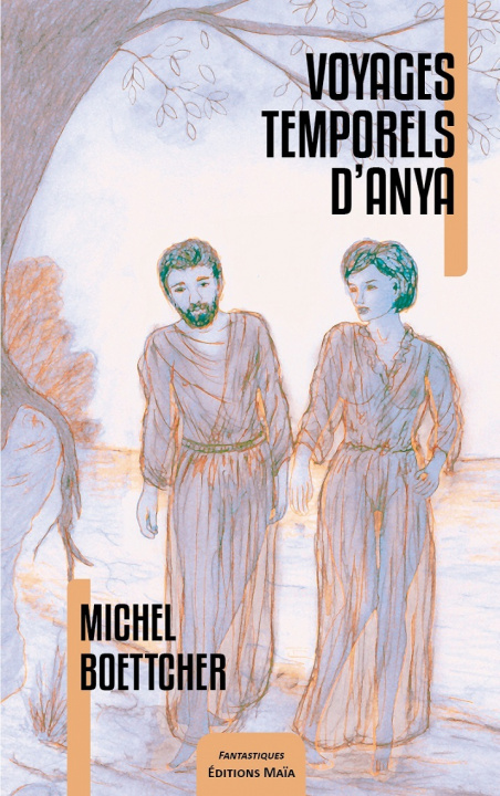 Knjiga Voyages temporels d'Anya Boettcher