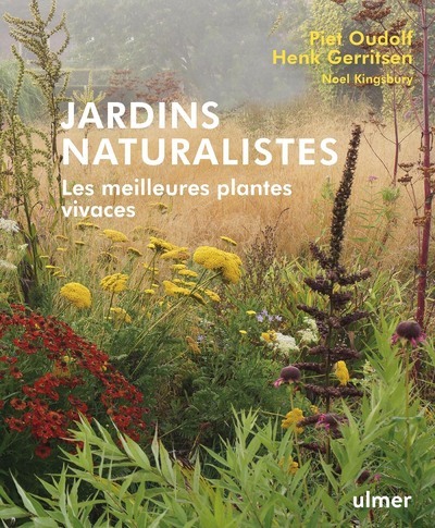 Книга Jardins naturalistes - Les meilleures plantes vivaces Piet Oudolf