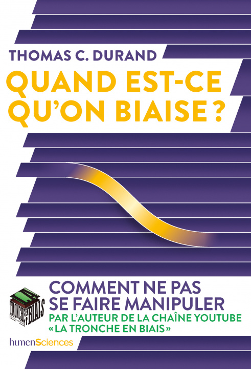 Knjiga Quand est-ce qu'on biaise ? DURAND