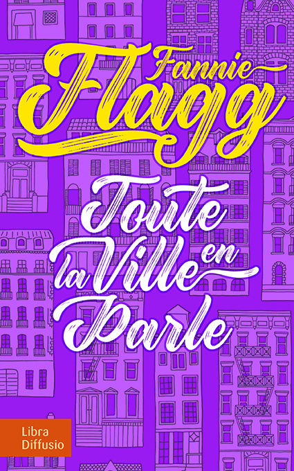 Книга Toute la ville en parle Flagg