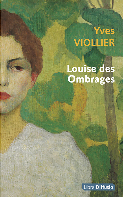 Kniha Louise des ombrages Viollier