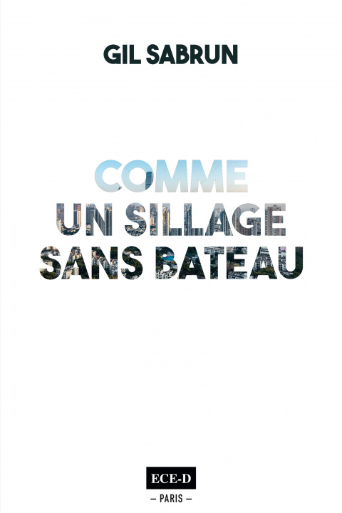Buch Comme un sillage sans bateau Sabrun