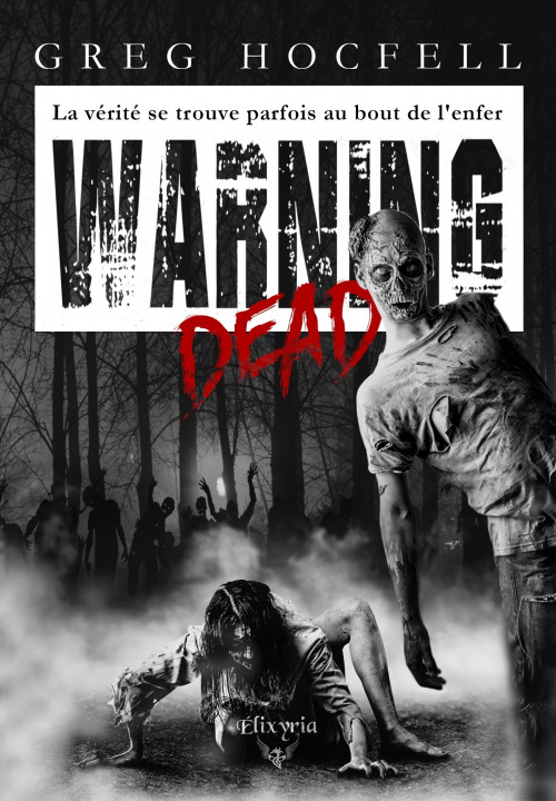 Knjiga Warning dead Hocfell