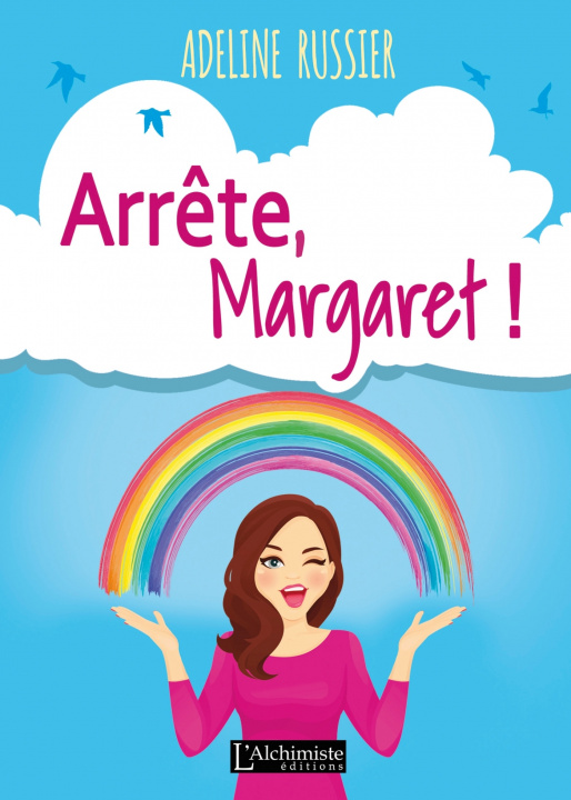 Книга Arrête, Margaret ! Adeline RUSSIER