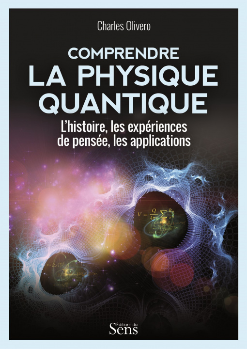 Könyv Comprendre la physique quantique Olivero