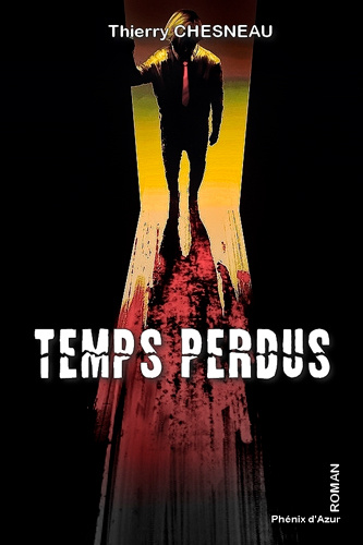 Knjiga Temps perdus Thierry CHESNEAU