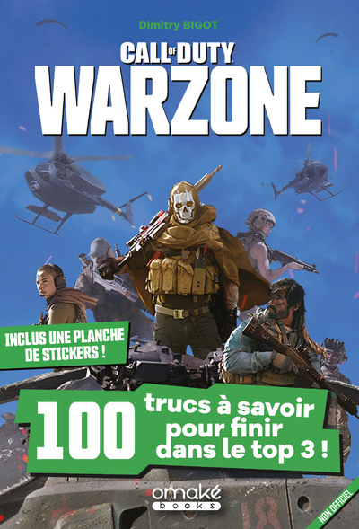 Könyv Call of Duty Warzone - 100 trucs à savoir pour finir dans le top 3 ! Dimitry Bigot
