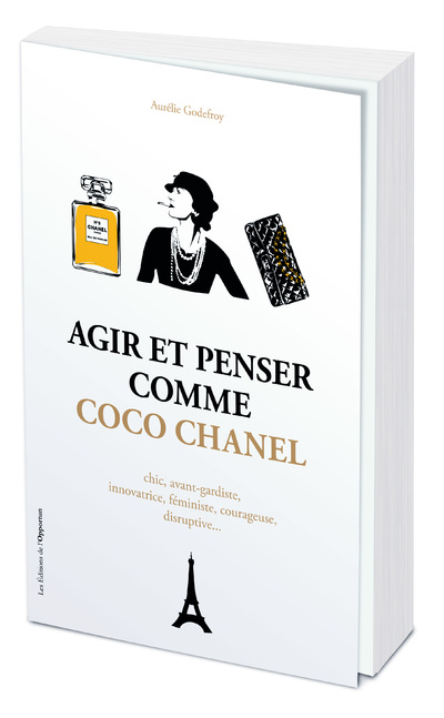 Book Agir et penser comme Coco Chanel Aurélie Godefroy