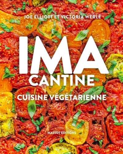Kniha IMA Cantine - Cuisine végétarienne Joe Elliott