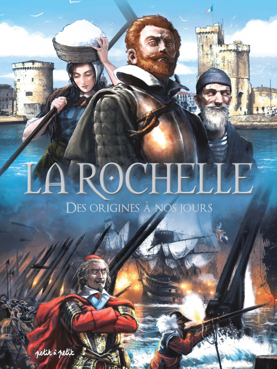 Carte La Rochelle en BD - Des origines à nos jours Collectif