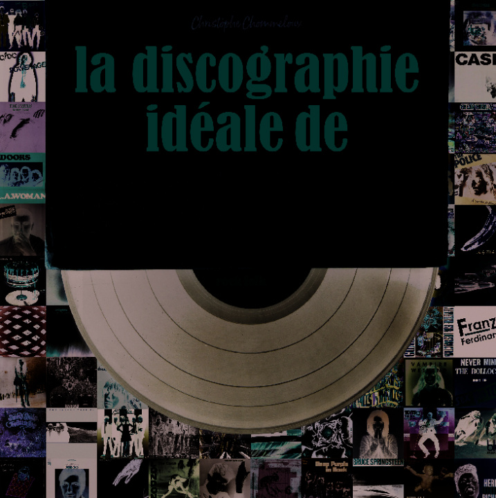 Kniha Discographie idéale de Rock & Folk 