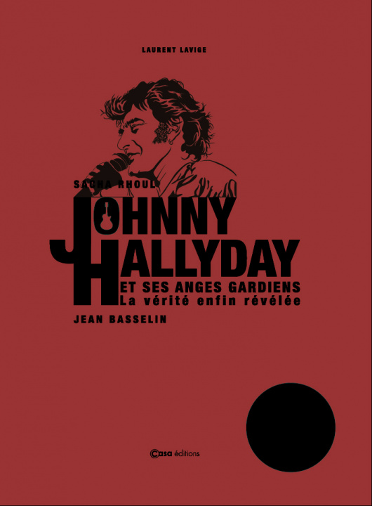 Boek Johnny Hallyday et ses anges gardiens Jean Basselin