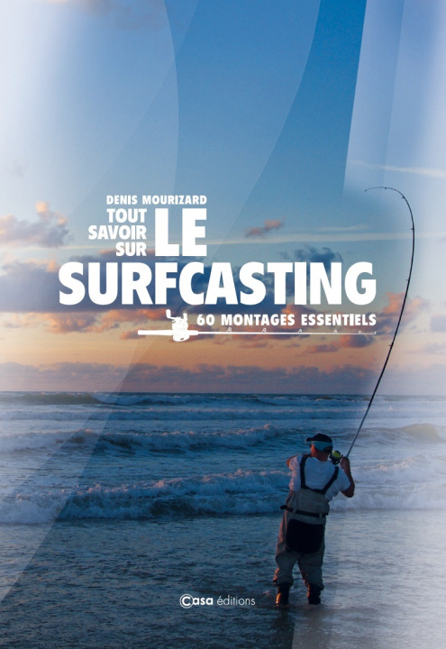 Kniha Le Surfcasting Denis Mourizard