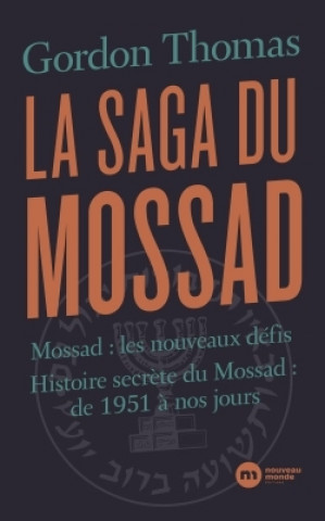 Kniha La saga du Mossad Docteur Thomas Gordon