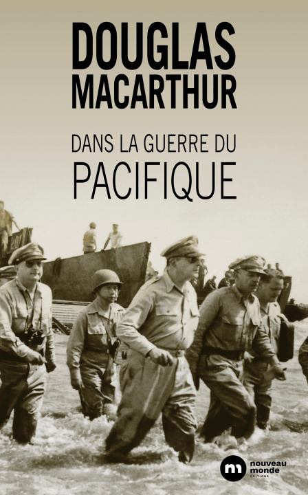 Buch Dans la guerre du Pacifique Douglas MacArthur