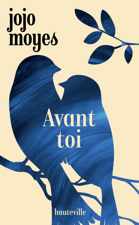 Livre Avant toi Jojo Moyes