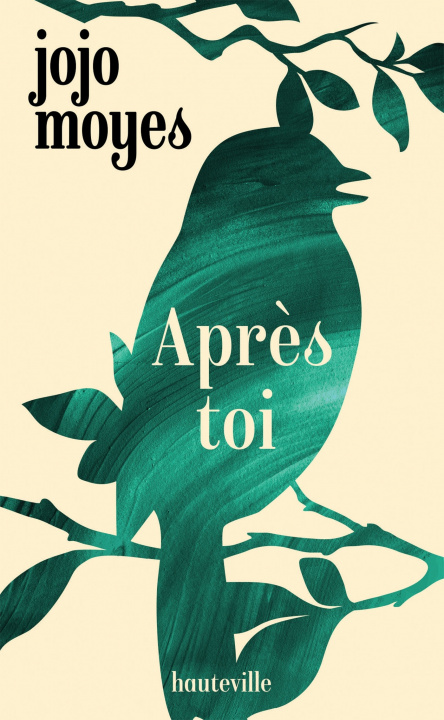 Книга Après toi Jojo Moyes