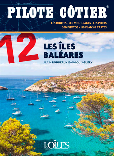 Kniha Pilote Côtier N°12 - Les Îles Baléares GUERY Jean-louis