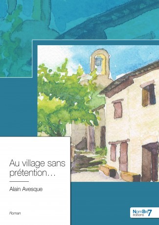 Buch Au village sans prétention... Avesque