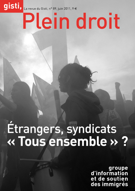 Книга Étrangers, syndicats : « Tous ensemble » ? GISTI