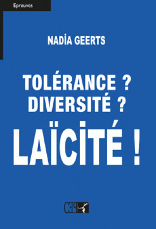 Книга Tolérance? Diversité? Laïcité! Geerts