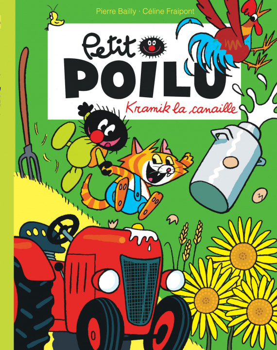 Книга Petit Poilu Poche - Tome 7 - Kramik la canaille (Réédition) Fraipont Céline