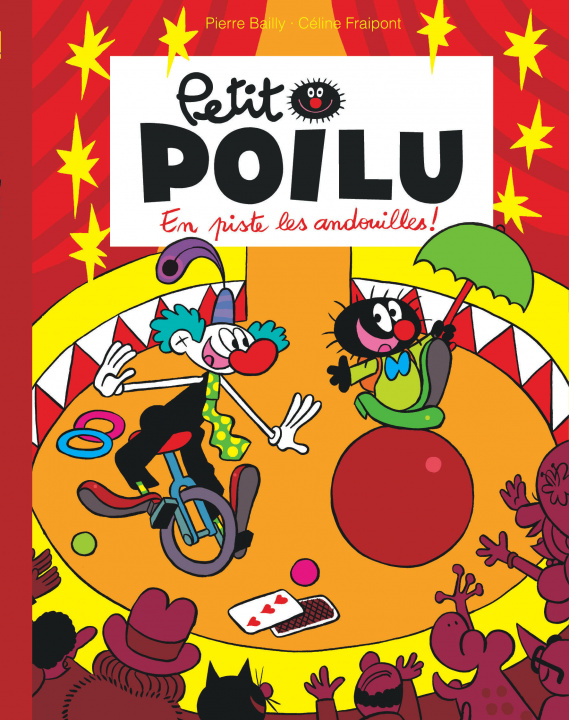 Könyv Petit Poilu Poche - Tome 14 - En piste les andouilles ! Fraipont Céline