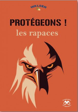 Knjiga Protégeons les rapaces 