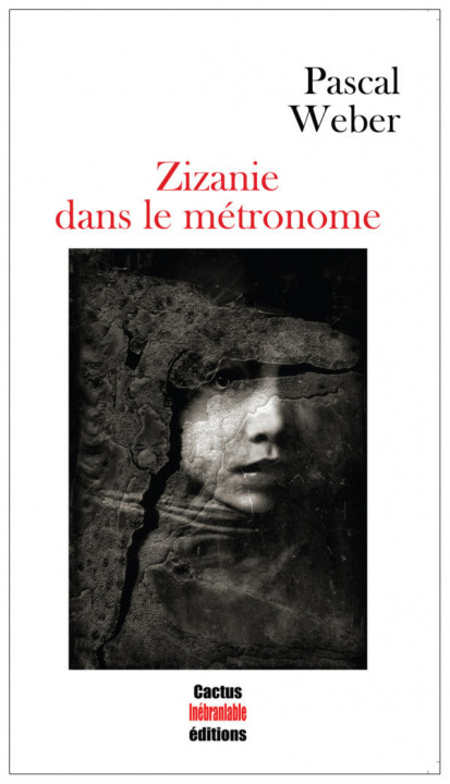 Knjiga Zizanie dans le métronome Weber