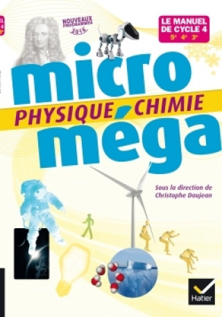 Carte Micromega Physique-Chimie 4e Livre de l'eleve Christophe Daujean