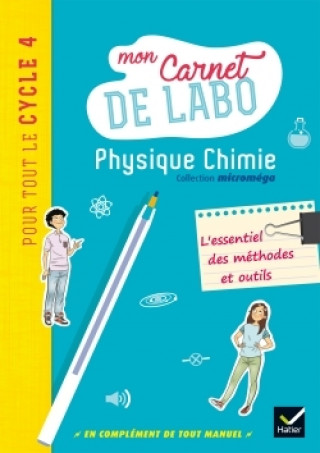 Książka Microméga - Physique-Chimie Cycle 4 Éd. 2017 - Mon carnet de labo Christophe Daujean