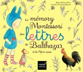 Knjiga Le Mémory Montessori des lettres de Balthazar et de Pépin aussi Marie-Hélène Place