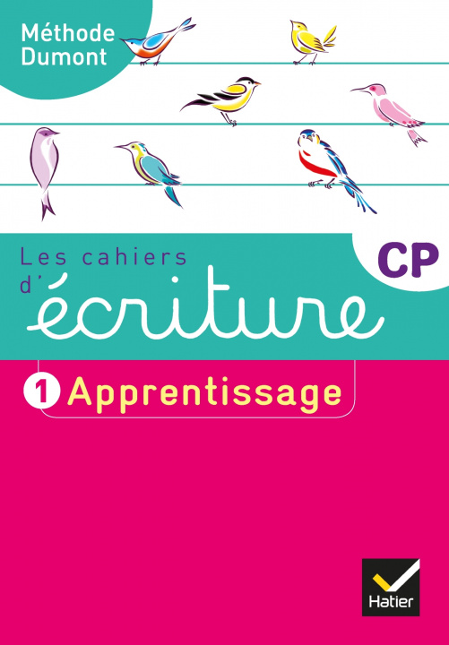 Kniha Cahier d'ecriture CP 1 Apprentissage Danièle Dumont