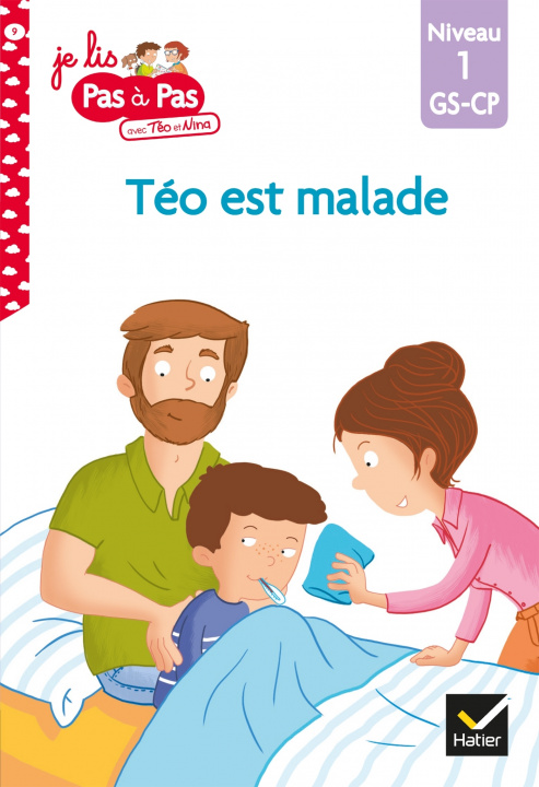 Buch Téo et Nina GS CP Niveau 1 - Téo est malade Isabelle Chavigny