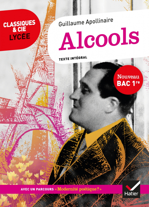 Книга Alcools (Bac 2022) Guillaume Apollinaire