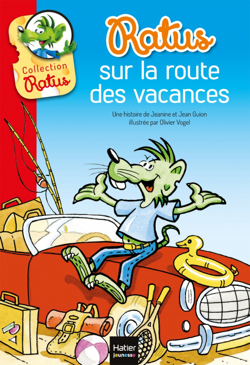 Knjiga Ratus sur la route des vacances Jeanine Guion