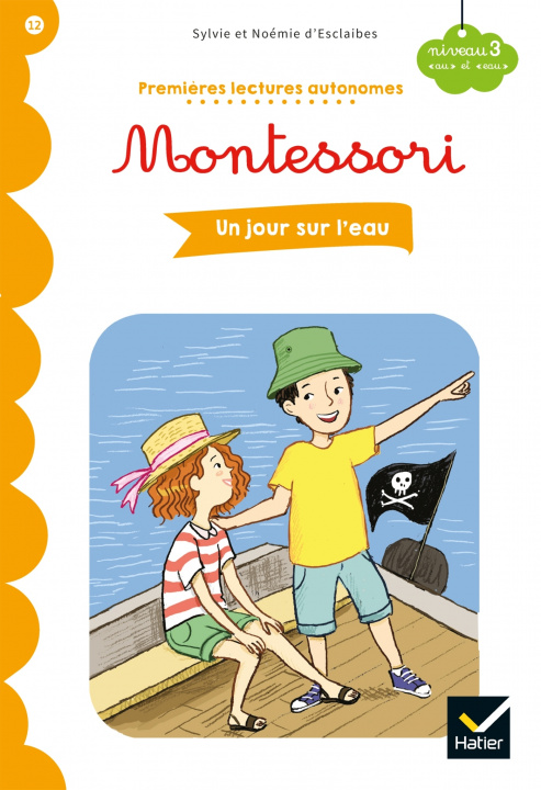 Kniha Premières lectures autonomes Montessori Niveau 3 - Un jour sur l'eau Sylvie d'Esclaibes