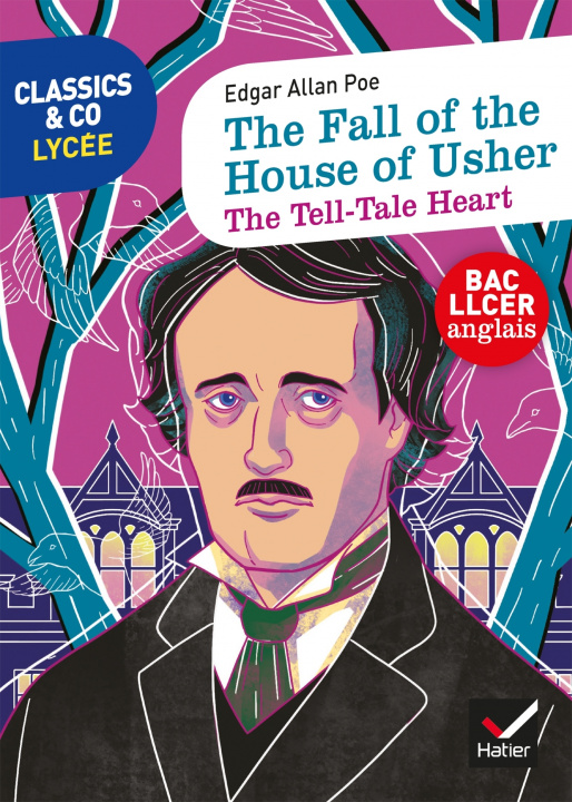 Kniha Classics & Co Anglais LLCE - The Fall of the House of Usher - The Tell-Tale Heart Edgar Allan Poe