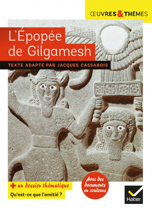 Kniha L'épopée de Gilgamesh Jacques Cassabois