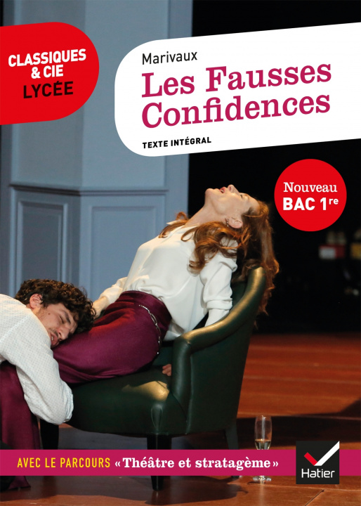 Книга Les Fausses Confidences (Bac 2023, 1re générale) Marivaux