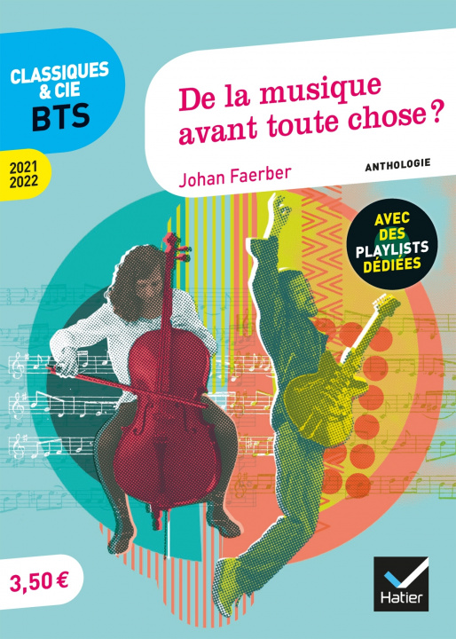 Kniha De la musique avant toute chose ? (programme BTS 2021-2022) Johan Faerber