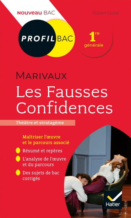 Buch Profil - Marivaux, Les Fausses Confidences Hubert Curial