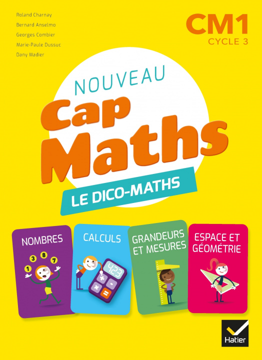 Buch Cap Maths CM1 Éd. 2020 - Dico maths Roland Charnay