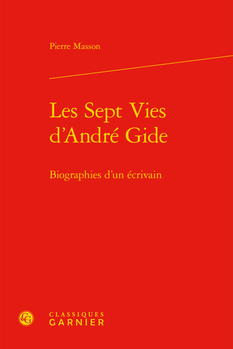 Knjiga Les Sept Vies d'André Gide Masson