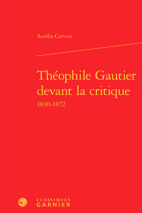 Buch Théophile Gautier devant la critique Cervoni