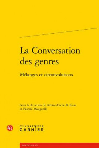 Buch La Conversation des genres Perette-Cecile Buffaria