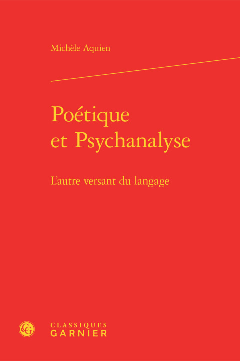 Libro Poétique et Psychanalyse Aquien