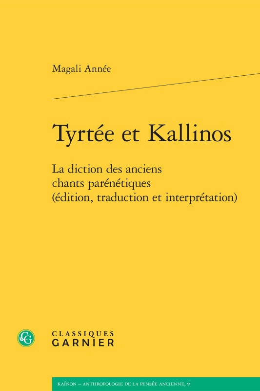 Könyv Tyrtée et Kallinos Année