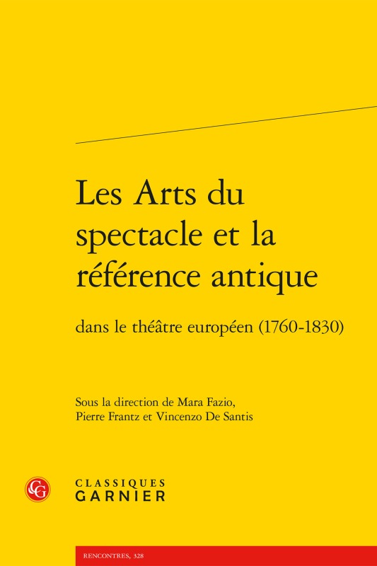 Knjiga Les Arts du spectacle et la référence antique Vincenzo De Santis