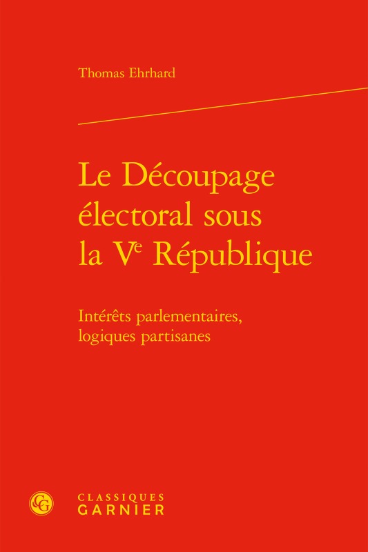 Kniha Le Découpage électoral sous la Ve République Ehrhard